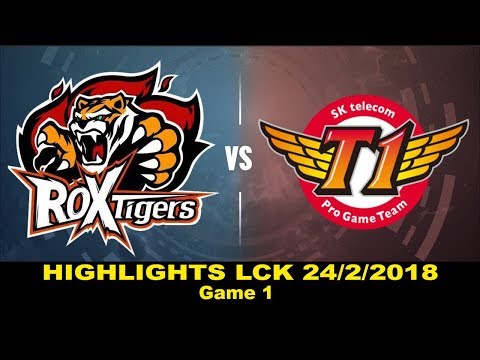 ROX vs SKT - Game 1 | Highlights LCK Mùa Xuân 2018