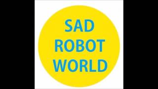Pet Shop Boys - Sad Robot World (Rosenhaft Dub) BOOTLEG