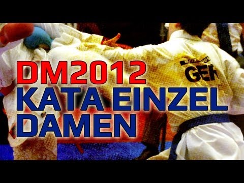 DM KARATE 2012 DKV Kata Einzel Damen Anna Müller vs. Jasmin Bleul