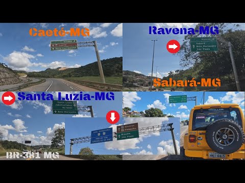 Caeté-MG, Ravena, Sabará e Santa Luzia. [BR-381 MG]. Gravado em 11/05/2025.