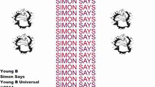 Young B - Simon Says