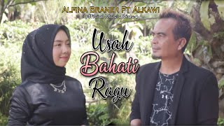 Download lagu Alfina Braner & Alkawi - Usah Bahati Ragu | Cipt: Alkawi | Lagu Dendang Minang Terbaru 2021 mp3 Download lagu Alfina Braner & Alkawi - Usah Bahati Ragu | Cipt: Alkawi | Lagu Dendang Minang Terbaru 2021 mp3
