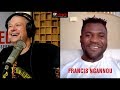 Francis Ngannou on Fast and Furious, Miocic and Cormier | Unfiltered Podcast