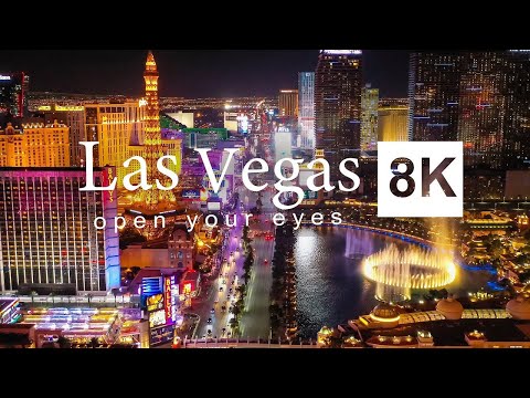 Las Vegas in 8K ULTRA HD - What Happens in Vegas, Stays in Vegas !