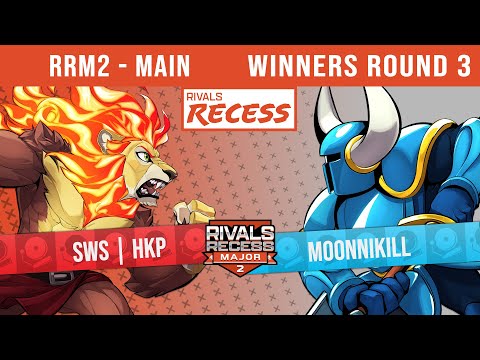 RRM2 - Main | Winners Round 3 - SwS | HKP (Zetterburn) vs moonnikill (Shovel Knight)