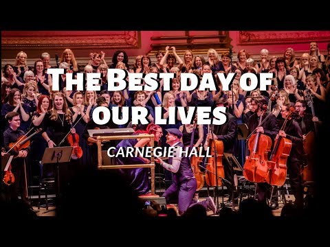 Best day of our lives | Sweet Charity Choir at Carnegie Hall