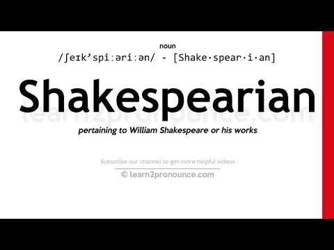Pronunciation of Shakespearian | Definition of Shakespearian