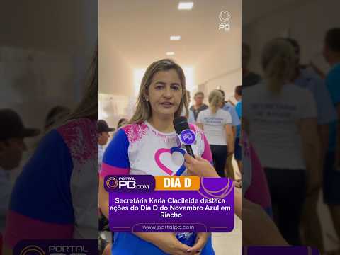 Entrevista Dia D Novembro Azul em Riacho de Santo Antônio PB