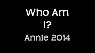 Annie - Who Am I (Lyrics)