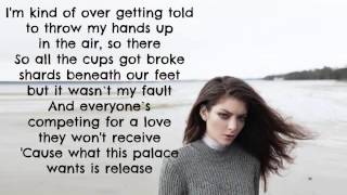Lorde - Team [Lyrics]