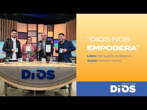 VayaConDios Ep.174 - Dios nos empodera