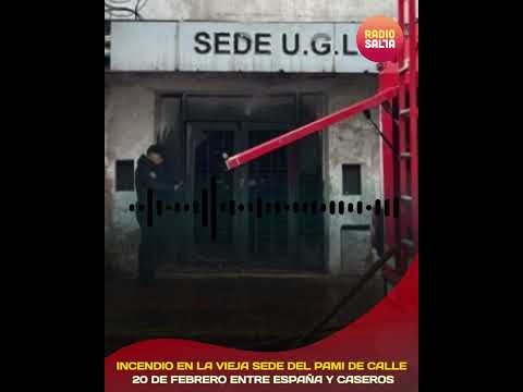 Incendio en la vieja sede del Pami de calle 20 de Febrero entre España y Caseros.