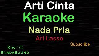 Download lagu ARTI CINTA-Ari Lasso|KARAOKE NADA PRIA​⁠ -Male-Cowok-Laki-laki@ucokku mp3