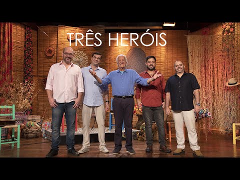 Casuarina e Rolando Boldrin | Três Heróis (Vídeo Oficial)