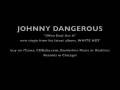 Johnny Dangerous - "(Wan Dat) Azz Iz"