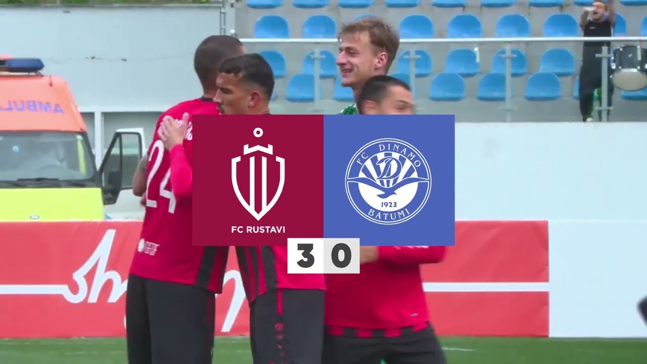 Rustavi vs Dinamo Batumi Highlights