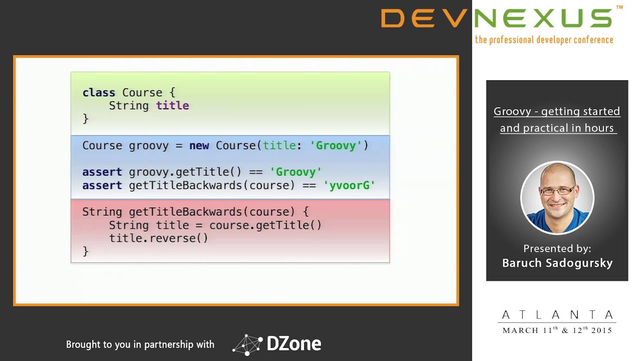 Devnexus 2015 - Groovy   getting started and practical in hours - Baruch Sadogursky