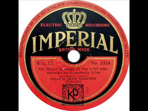 Dixie Marimba Players - My Heart Belongs To The Girl Who Belongs To Somebody Else (Buddy Blue)