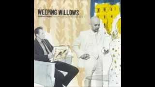 Weeping Willows - By the River