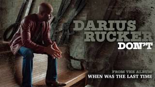 Darius Rucker: "Don't" (Cut x Cut)