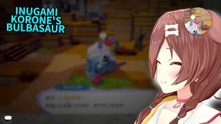 Korone's Bulbasaur Encounter Pokopia 【Hololive】