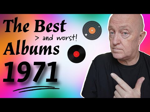 The Ten BEST Albums of 1971... But OMG What is the WORST?