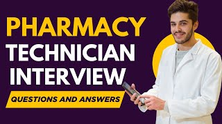 Top 20 Pharmacy Technician Interview Question and Answers for 2026