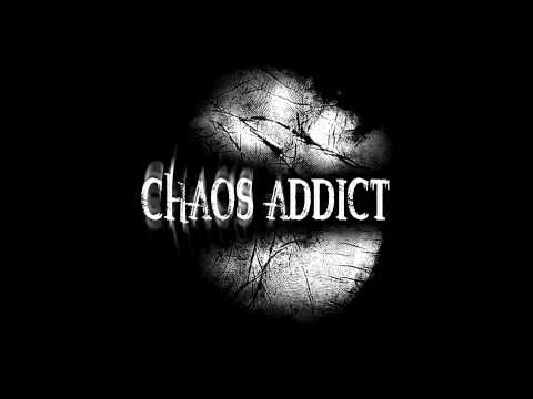 Chaos Addict - Everlasting Misery