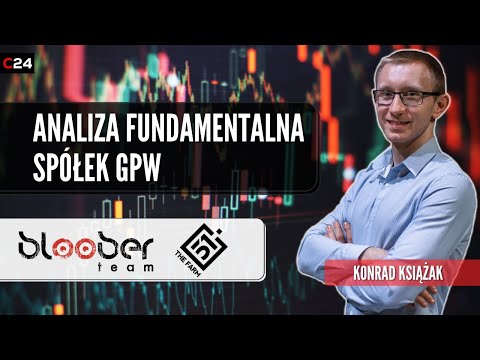 Bloober Team i Farm 51 - analiza fundamentalna spółek z GPW | Przegląd okiem Konrada Książaka