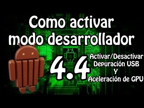 Como activar el modo desarrollador en Android 4.4 KitKat (Tutorial)
