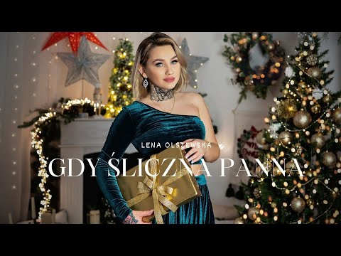 Lena Olszewska - Gdy Śliczna Panna
