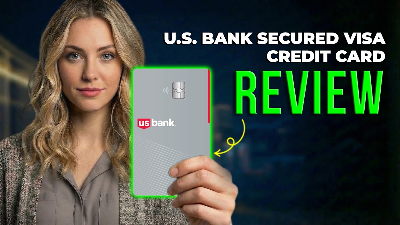 U.S. Bank Secured Visa Credit Card Review 2026 | Credit Building Features, Benefits, and Fees