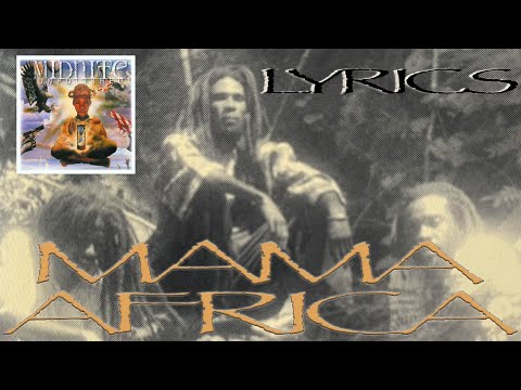 Midnite - Mama Africa (Lyrics)