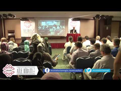 Zaaflarımızı Yönetmek - Mustafa İslamoğlu (2. Ders Aile Ribatı 2013)