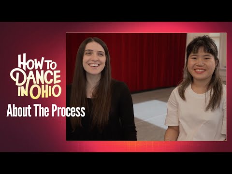 Inside the process of building HOW TO DANCE IN OHIO