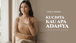 Download lagu Kucinta Kau Apa Adanya - Once Mekel | Pop Slow Rock Version by MusicaiPlay (Lirik Video) mp3
