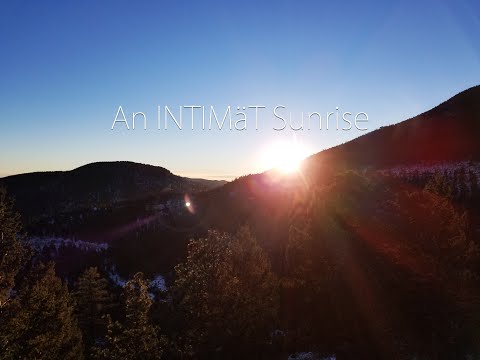 An INTIMäT Sunrise