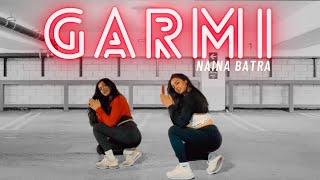 Garmi | Naina Batra Dance Cover | Street Dancer