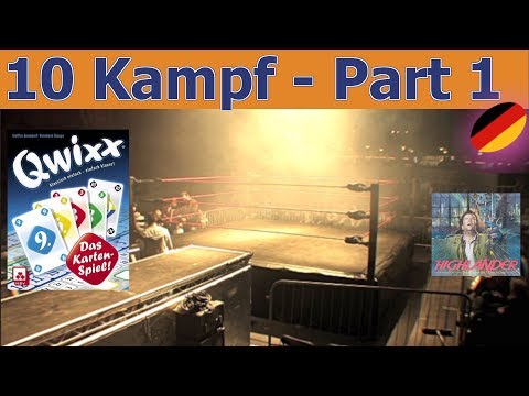 10 Kampf - Die Spiele beginnen mit - 1 Qwixx