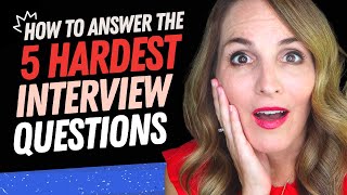 5 TRICKY Interview Questions and GENIUS Answers To Prove You Are the RIGHT FIT!