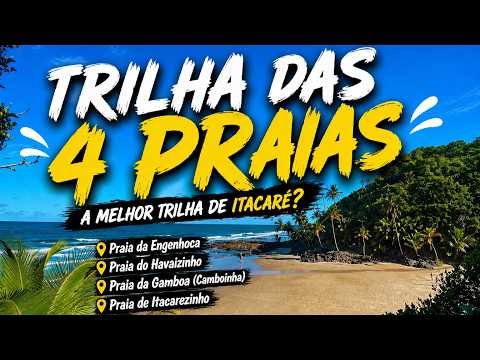 Trilha das Quatro Praias em Itacaré-BA