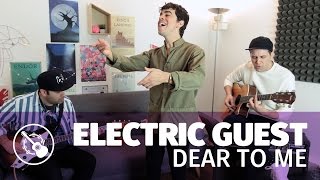 Electric Guest — Dear To Me (live session @madmoiZelle)