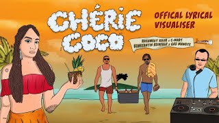 Rashmeet Kaur, C Mart and Gazmawete - Cherie Coco | Prod. by Konstantin | Official Lyric Visualiser