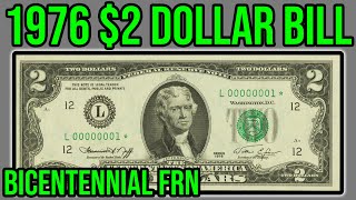 1976 Bicentennial $2 Dollar Bill Complete Guide - How Much Is It Worth And Why