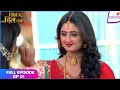 Dil Se Dil Tak Full Episode Ep 1 An Unexpected Turn Of Events Colors TV