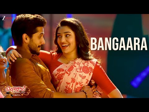 Bangaara | Bangarraju | Akkineni Naga Chaitanya | Krithi Shetty | Anup Rubens | Full Song