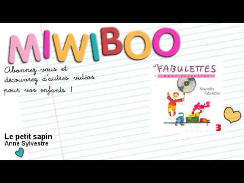 Anne Sylvestre - Le petit sapin - Miwiboo