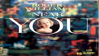 Roger Williams - Near You (1959) GMB