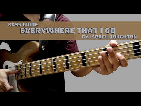 Everywhere That I Go - Israel Houghton