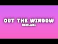 Kehlani Out The Window Lyrics